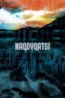 Накойкаци. Жизнь как война (2002) трейлер фильма в хорошем качестве 1080p