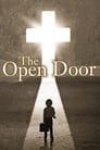 Смотреть «The Open Door» онлайн фильм в хорошем качестве