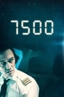 7500 (2019) скачать бесплатно в хорошем качестве без регистрации и смс 1080p