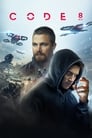 Смотреть «Код 8» онлайн фильм в хорошем качестве