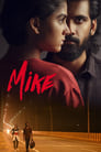 Mike (2022) скачать бесплатно в хорошем качестве без регистрации и смс 1080p