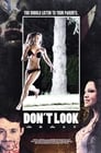 Don't Look (2018) кадры фильма смотреть онлайн в хорошем качестве