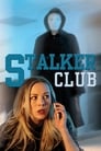 The Stalker Club (ТВ) (2017) трейлер фильма в хорошем качестве 1080p