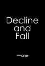 Смотреть «Упадок и разрушение» онлайн сериал в хорошем качестве