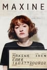 Смотреть «Maxine» онлайн сериал в хорошем качестве