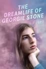 Смотреть «The Dreamlife of Georgie Stone» онлайн фильм в хорошем качестве