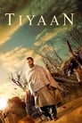 Tiyaan (2017) скачать бесплатно в хорошем качестве без регистрации и смс 1080p